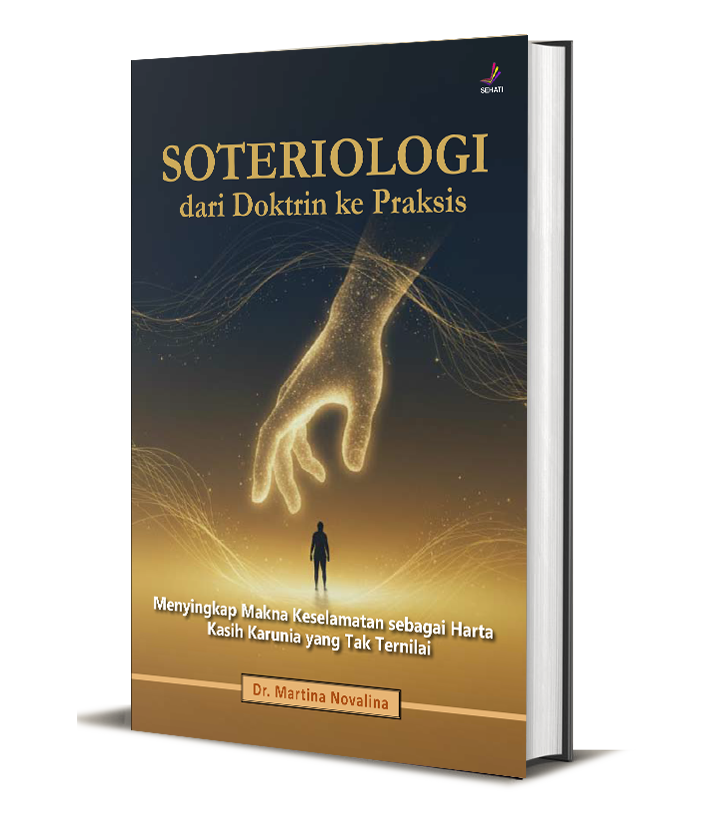 Soteriologi:dari Doktrin ke Praksis